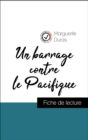 Analyse de l'œuvre : Un barrage contre le Pacifique (resume et fiche de lecture plebiscites par les enseignants sur fichedelecture.fr) - eBook