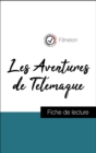 Analyse de l'œuvre : Les Aventures de Telemaque (resume et fiche de lecture plebiscites par les enseignants sur fichedelecture.fr) - eBook