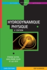 Hydrodynamique physique : 3e edition - eBook