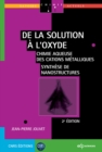 De la solution a l'oxyde : Chimie aqueuse des cations metalliques - Synthese de nanostructures - eBook