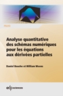 Analyse quantitative des schemas numeriques pour les equations aux derivees partielles - eBook