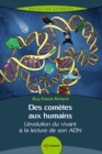 Des cometes aux humains : L'evolution du vivant a la lecture de son ADN - eBook