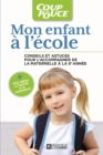 Mon enfant a l'ecole : MON ENFANT A L'ECOLE [PDF] - eBook