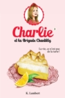 Charlie et la brigade Chantilly 2 - eBook