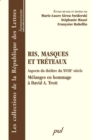 Ris, masques et treteaux : Aspects du theatre du XVIIIe... - eBook