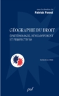 Geographie du droit : Epistemologie, developpement et... - eBook