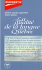 La qualite de la langue au Quebec - eBook