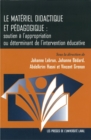 Materiel didactique et pedagogique : Soutien a l'appropriation ou determinant de l'intervention educative - eBook