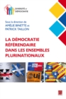 La democratie referendaire dans les ensembles plurinationaux - eBook