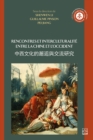 Rencontres et interculturalite entre la Chine et l'Occident - eBook