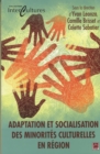Adaptation et socialisation des minorites culturelles en... - eBook
