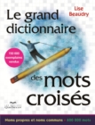 Le grand dictionnaire des mots croises : Noms propres et noms communs - 600 000 mots - eBook