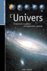 Les Guides de la connaissance - L'Univers : Comprendre le cosmos et l'exploration spatiale - eBook