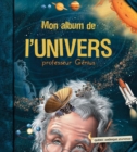 Mon album de l'Univers - professeur Genius - eBook