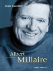 Albert Millaire : Entretiens - eBook
