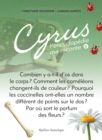 Cyrus 6 : L'encyclopedie qui raconte - eBook