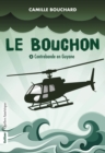 Le Bouchon - Contrebande en Guyane - eBook