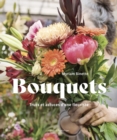 Bouquets : Trucs et astuces d'une fleuriste - eBook