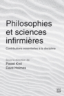 Philosophies et sciences infirmieres : contributions essentielles a la discipline - eBook