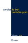 Annales du droit luxembourgeois. Volume 22. 2012 - eBook