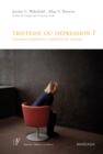 Tristesse ou depression ? - eBook