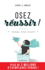 Osez reussir ! : Changez d'etat d'esprit - eBook