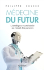 La medecine du futur - eBook