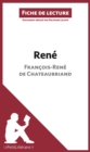 Rene de Francois-Rene de Chateaubriand (Fiche de lecture) : Analyse complete et resume detaille de l'oeuvre - eBook