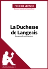 La Duchesse de Langeais d'Honore de Balzac (Fiche de lecture) : Analyse complete et resume detaille de l'oeuvre - eBook