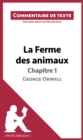 La Ferme des animaux de George Orwell - Chapitre 1 : Commentaire et Analyse de texte - eBook