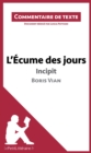 L'Ecume des jours de Boris Vian - Incipit : Commentaire et Analyse de texte - eBook