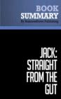 Summary: Jack: Straight From the Gut  John Byrne - eBook
