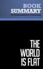 Summary: The World is Flat  by Thomas L. Friedman - eBook