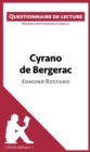 Cyrano de Bergerac d'Edmond Rostand : Questionnaire de lecture - eBook
