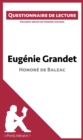 Eugenie Grandet d'Honore de Balzac (Questionnaire de lecture) : Questionnaire de lecture - eBook