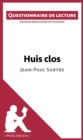 Huis clos de Jean-Paul Sartre : Questionnaire de lecture - eBook