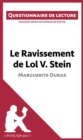 Le Ravissement de Lol V. Stein de Marguerite Duras : Questionnaire de lecture - eBook