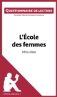L'Ecole des femmes de Moliere : Questionnaire de lecture - eBook
