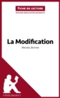 La Modification de Michel Butor (Fiche de lecture) : Analyse complete et resume detaille de l'oeuvre - eBook
