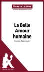La Belle Amour humaine de Lyonel Trouillot (Fiche de lecture) : Analyse complete et resume detaille de l'oeuvre - eBook