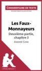 Les Faux-Monnayeurs d'Andre Gide - Deuxieme partie, chapitre 3 : Commentaire et Analyse de texte - eBook