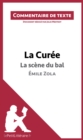 La Curee, La scene du bal, de Emile Zola : Commentaire et Analyse de texte - eBook