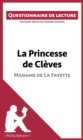 La Princesse de Cleves de Madame de La Fayette : Questionnaire de lecture - eBook