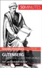 Gutenberg et l'imprimerie a caracteres mobiles : Vers une revolution du livre - eBook