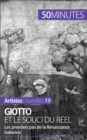 Giotto et le souci du reel : Les premiers pas de la Renaissance italienne - eBook
