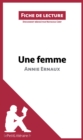 Une femme d'Annie Ernaux (Fiche de lecture) : Analyse complete et resume detaille de l'oeuvre - eBook