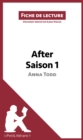 After d'Anna Todd - Saison 1 (Fiche de lecture) : Analyse complete et resume detaille de l'oeuvre - eBook