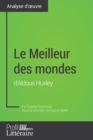 Le Meilleur des mondes d'Aldous Huxley (Analyse approfondie) - eBook