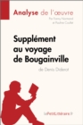Supplement au voyage de Bougainville de Denis Diderot (Analyse de l'oeuvre) : Analyse complete et resume detaille de l'oeuvre - eBook