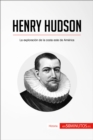 Henry Hudson : La exploracion de la costa este de America - eBook